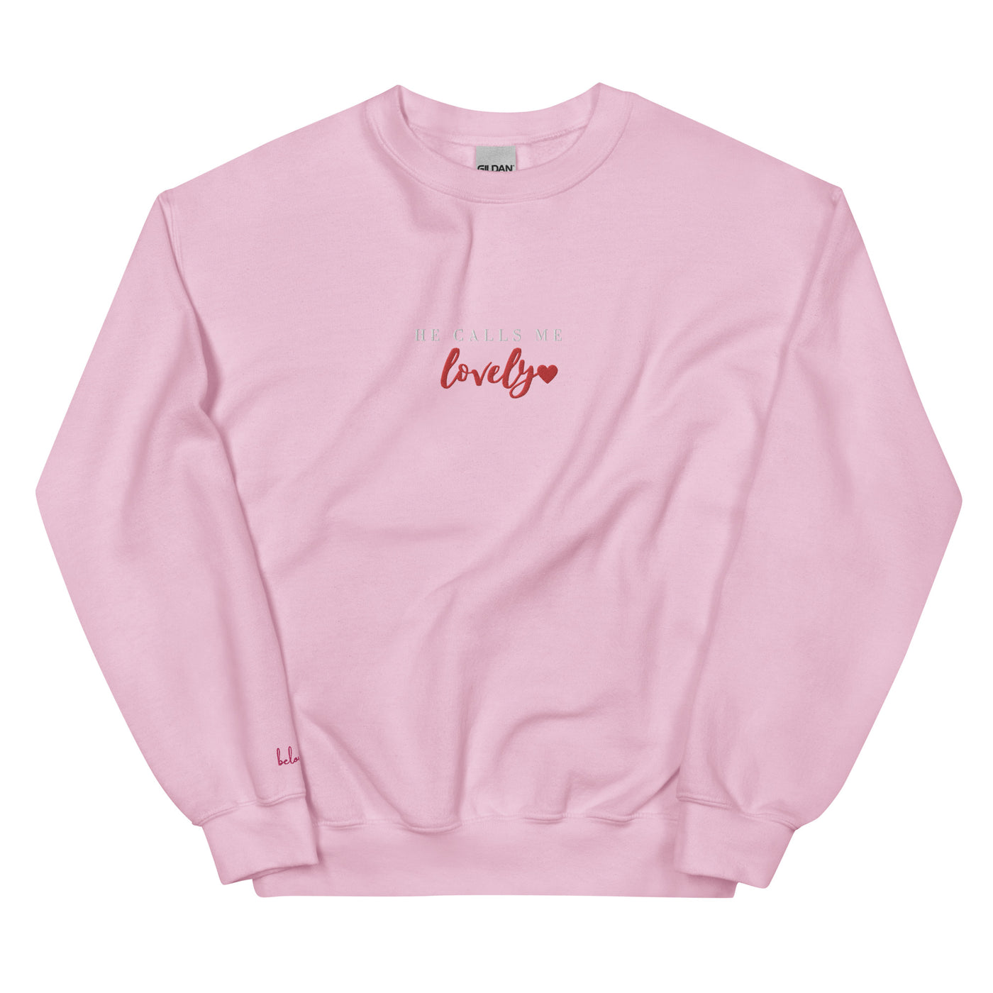 Embroidered He Calls Me Lovely Sweatshirt