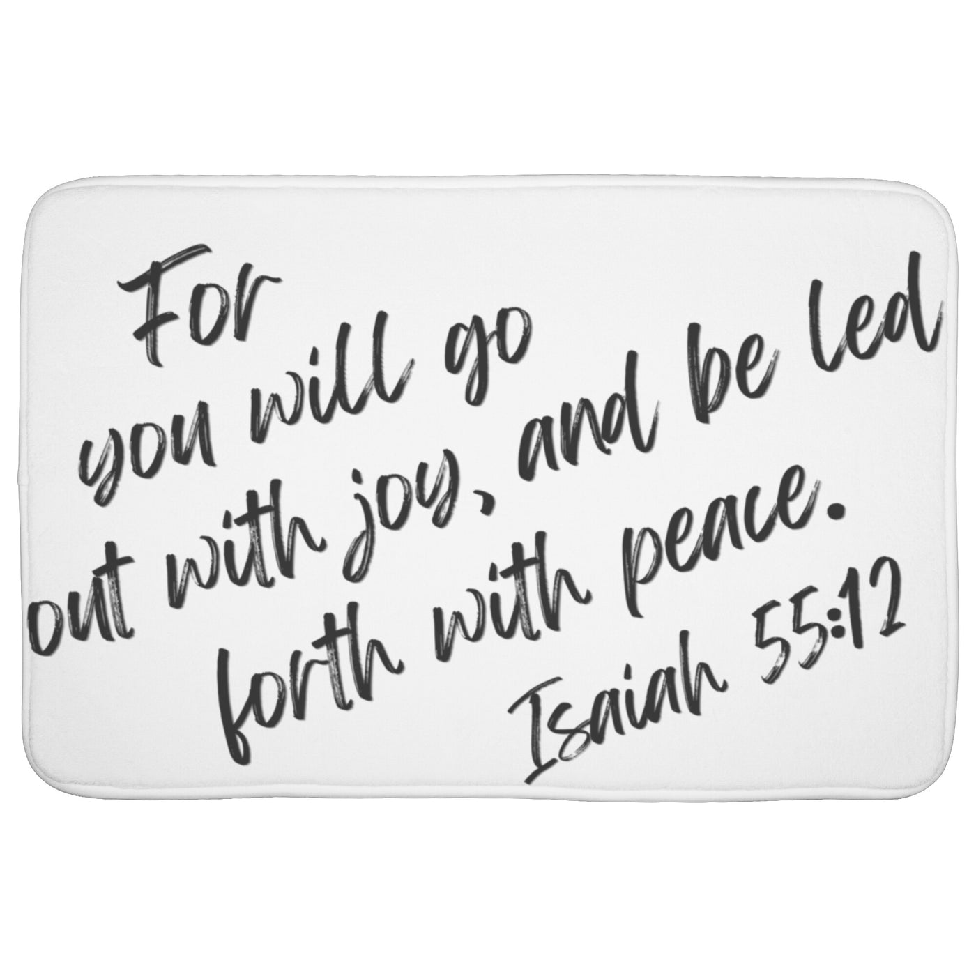 Isaiah 55:12 Bath Mat